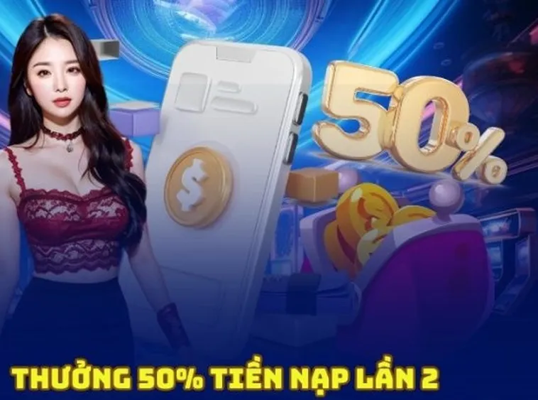 Khám Phá Khuyến Mãi Nạp Lần 2 Tặng 50% J88: Bí Quyết Tăng Vốn